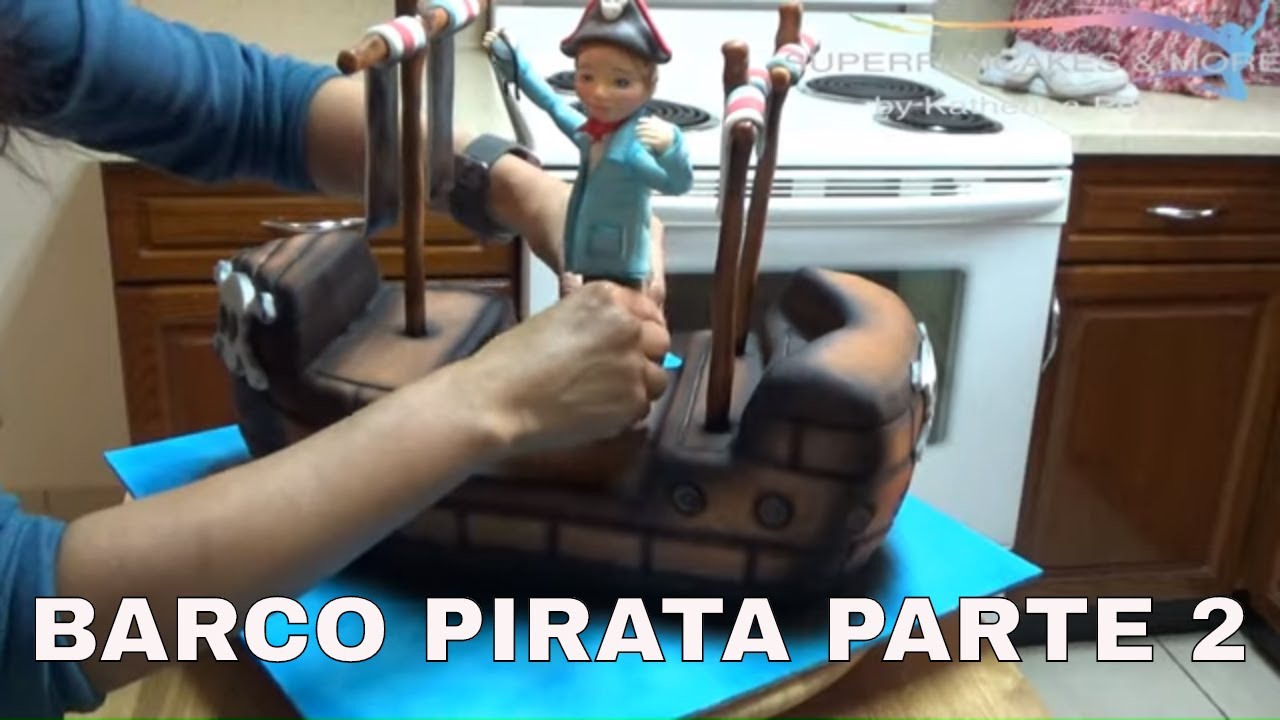 TORTA BARCO PIRATA PARTE 2