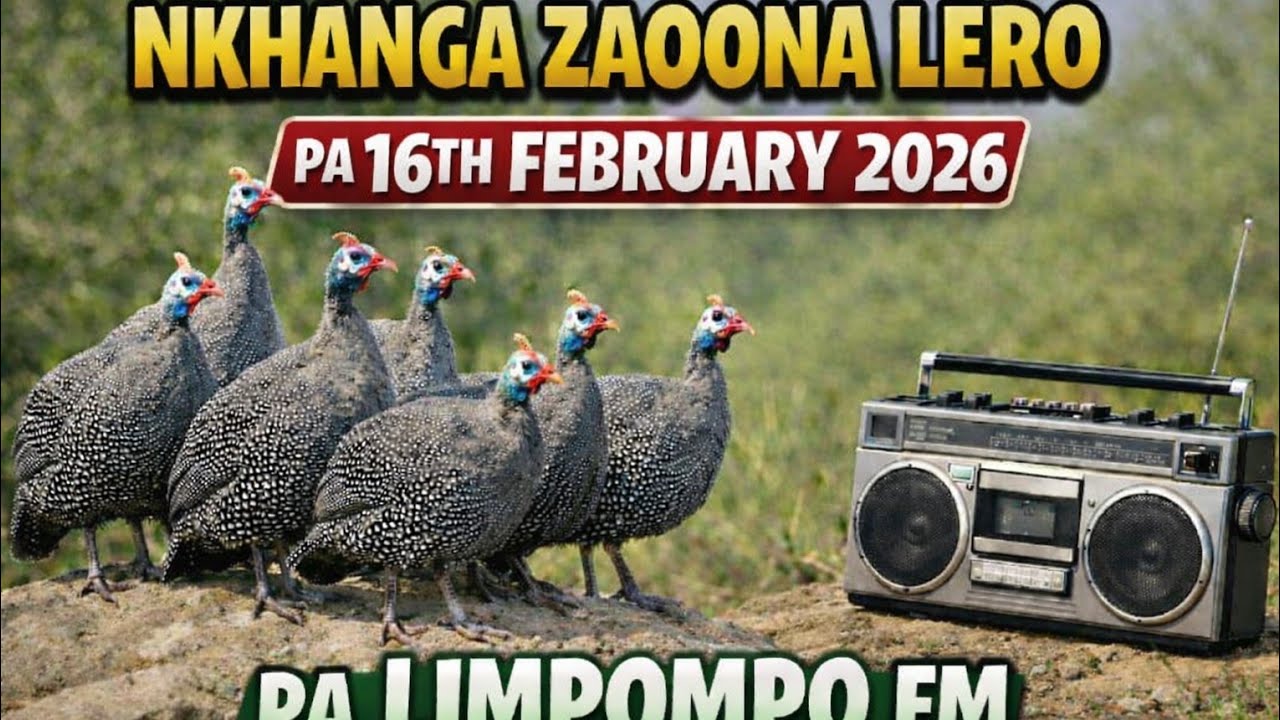NKHANGA ZAONA LERO PA 16th FEBRUARY 2026 COMRADE NTANYIWA WATI UKUDZIWITSENI IZI LERO A MALAWI