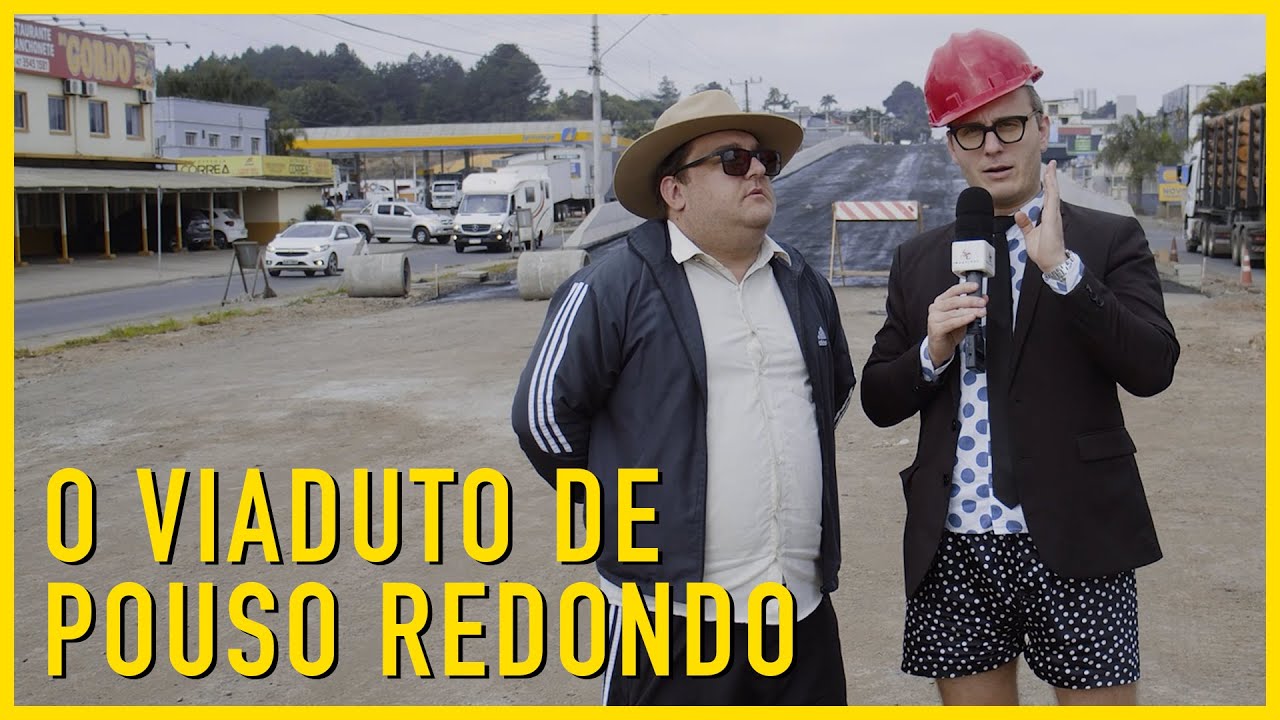 O VIADUTO DE POUSO REDONDO