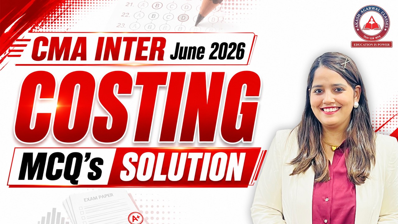 CMA Inter Costing June 2026 Exam | Complete MCQ Solutions | Akash Agarwal Classes