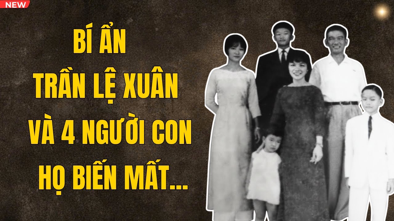 Trần Lệ Xuân Và 4 Người Con | Điều gì đã lấy đi từng người một? | Kể chuyện đêm khuya