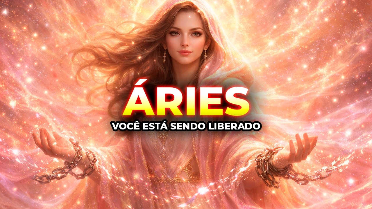 ÁRIES ♈ A PROTEÇÃO ESPIRITUAL QUE LIBERTA SEU CORAÇÃO E DESATA SEU DESTINO