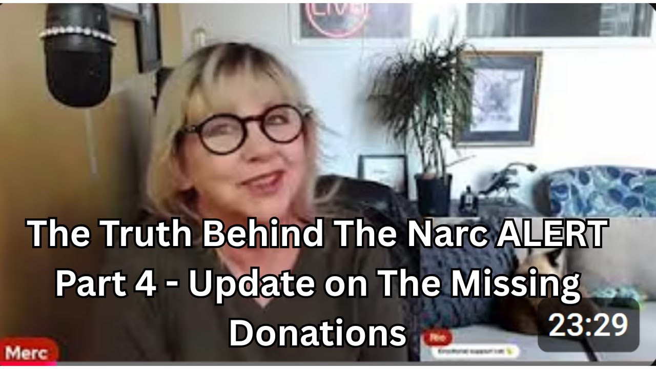 The Truth Behind The Narc ALERT - Part 4 - Update on The Missing Donations