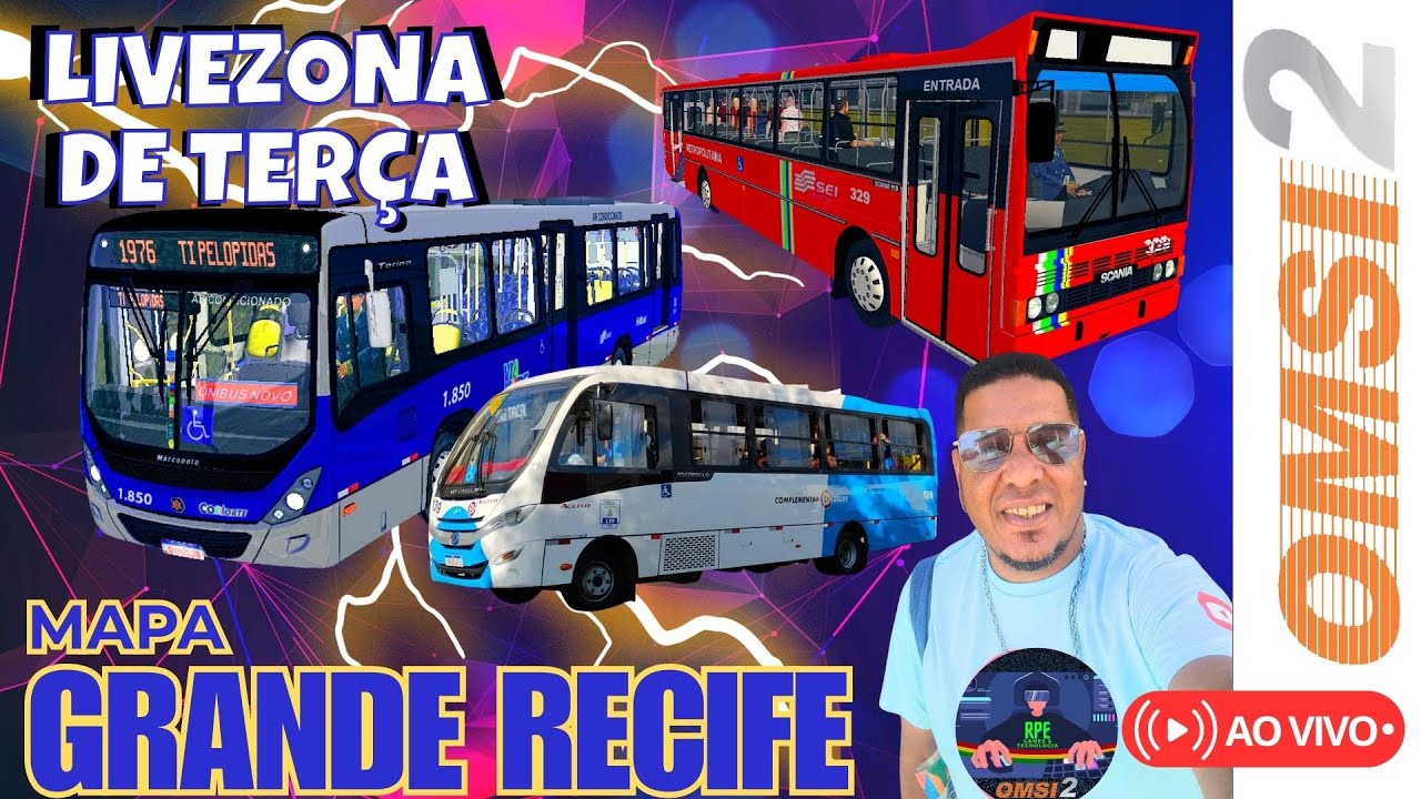 [#live ] NAS RUAS DO RECIFE AO VIVO NO OMSI2 RODANDO NO MAPA GRANDE RECIFE CHEGA PRA RESENHA #omsi2