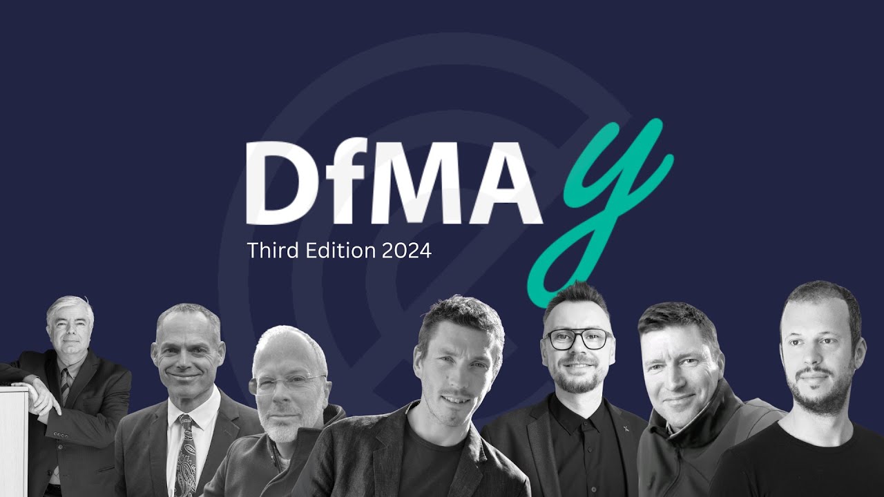 DfMAy 2024 - Third Edition - Conference on Mass Timber and DfMA