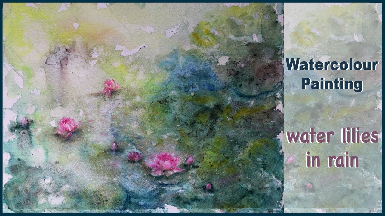 Watercolor painting demo water lilies in rain abstract watercolor How to paint water lily watercolor