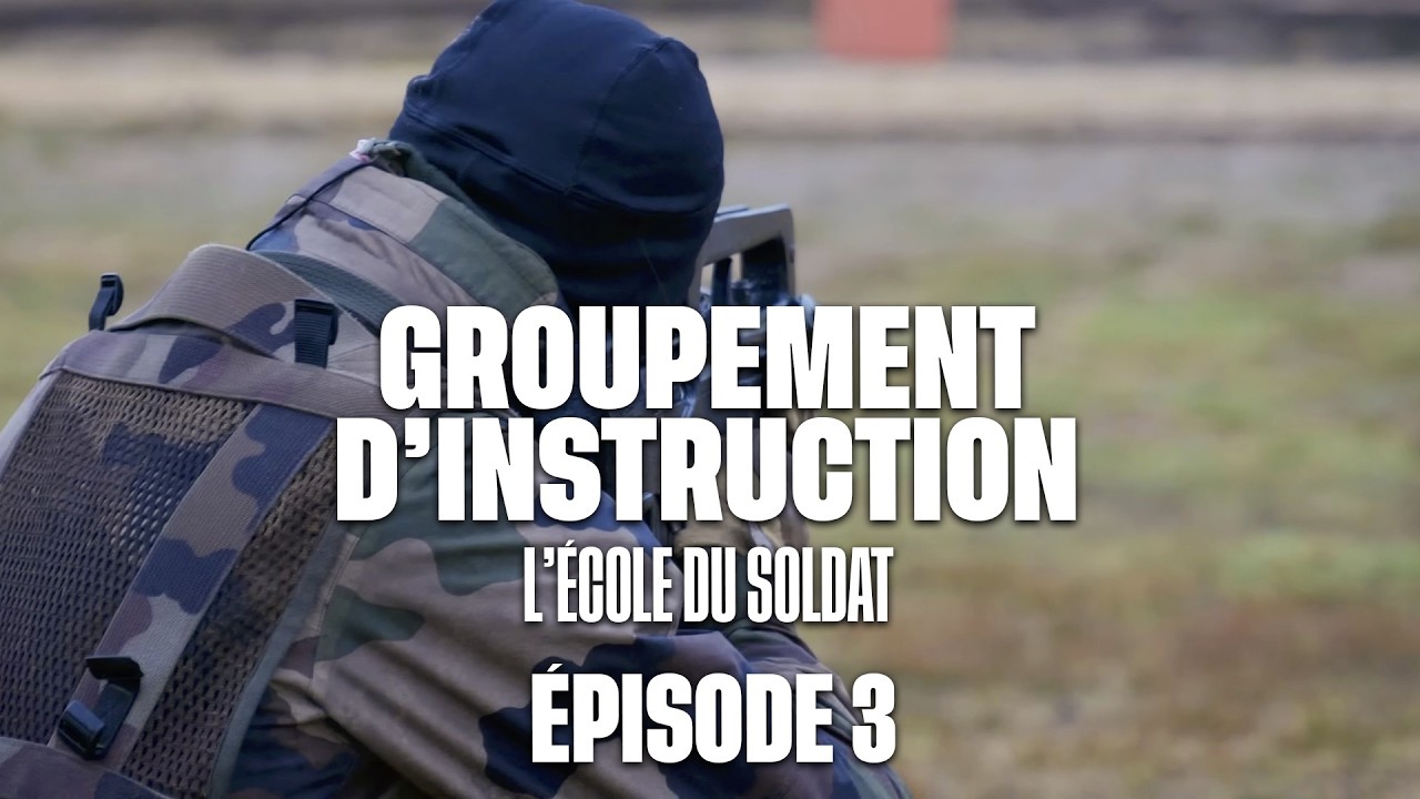 CFIM, l’ÉCOLE DU SOLDAT   ÉPISODE 03 : LE TIR DE COMBAT