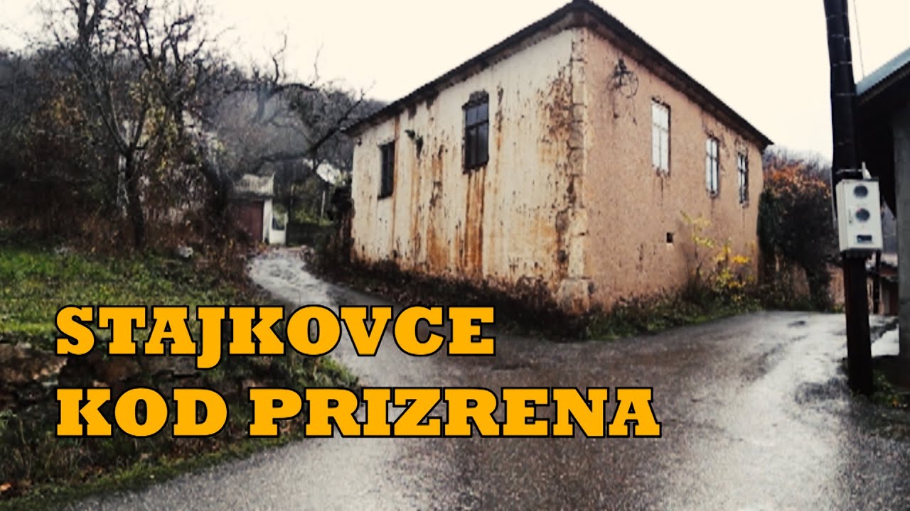SELO STAJKOVCE KOD PRIZRENA