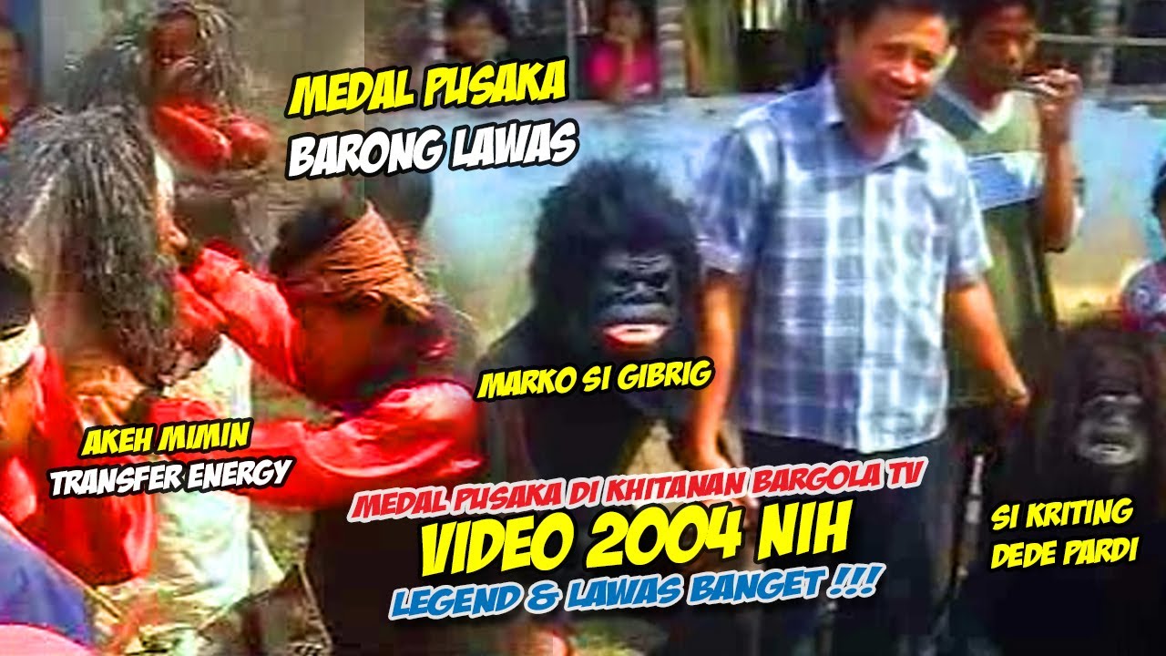 PERSIAPAN PENTAS KHITANAN BARGOLA TV LAWAS 2004 [PART 1] ❗❗ KUDA LUMPING MEDAL PUSAKA 🔥 BARGOLA TV