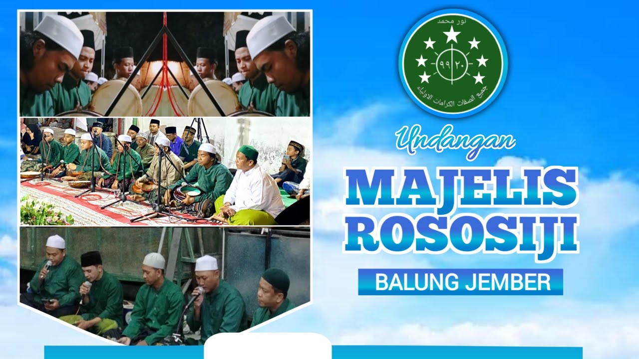 🔴 RUTINAN MAJELIS SHOLAWAT ROSOSIJI ROTIB SHOLAWAT SILATURAHMI & NGAJI