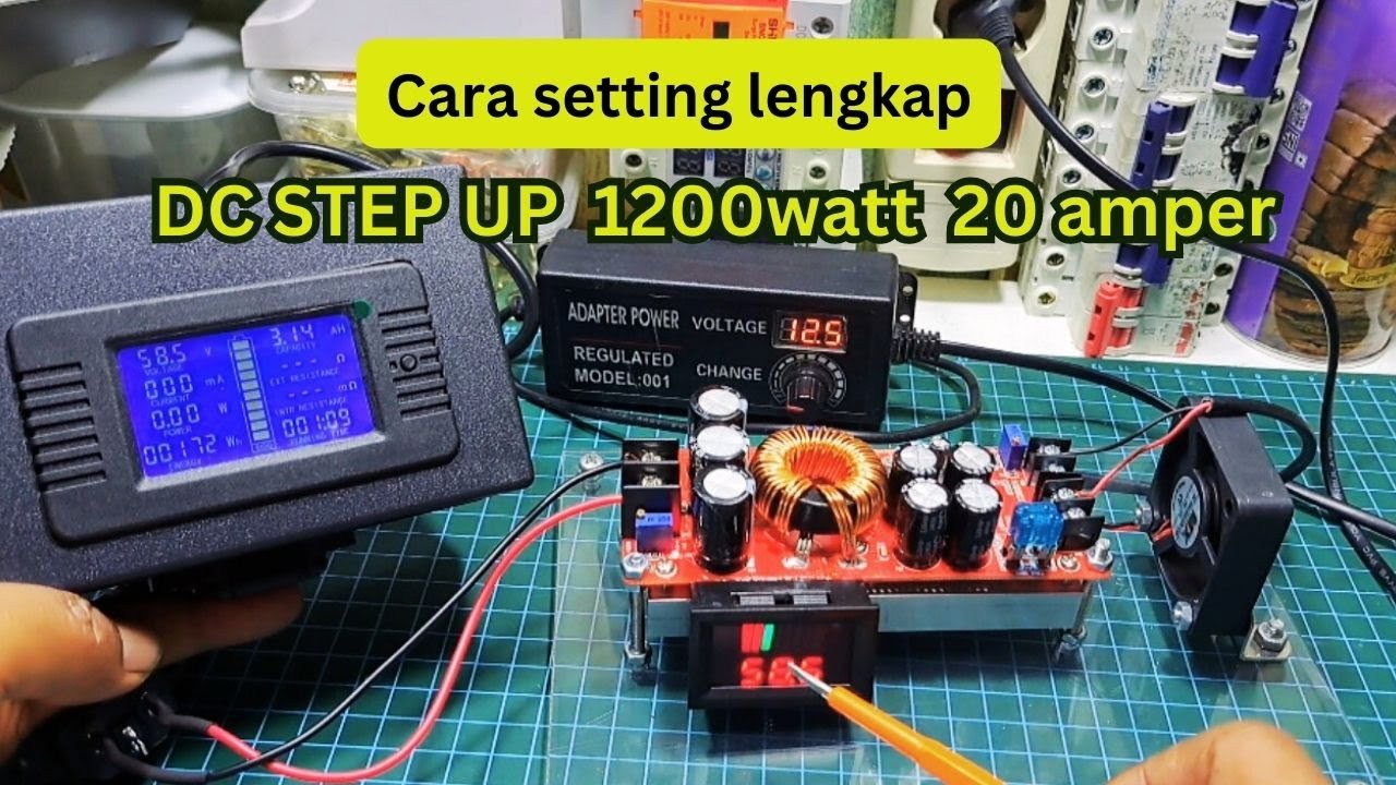 Cara Setting Step up 1200 W 20A DC to DC Boost Converter 8v - 80 volt