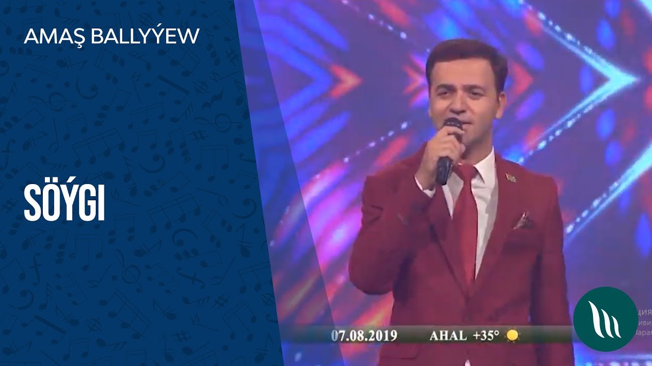 Amaş Ballyýew - Söýgi | 2019