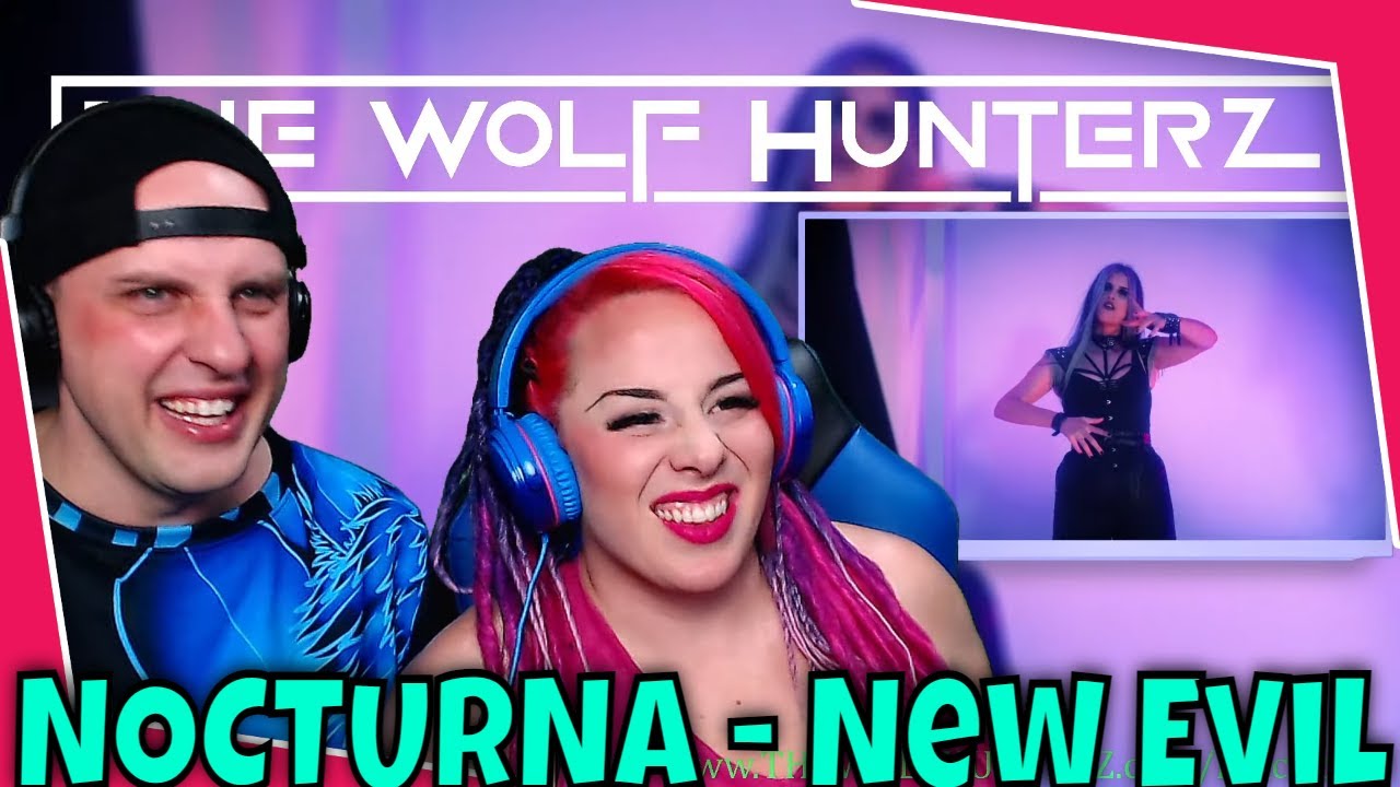 NOCTURNA - New Evil (Official Video) THE WOLF HUNTERZ Reactions