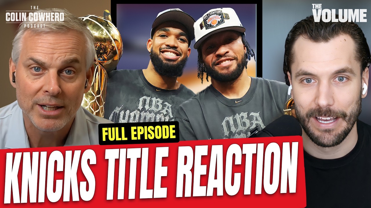 Reaction to Knicks winning NBA Finals: Brunson's legacy, Wemby & Spurs Future | Colin Cowherd
