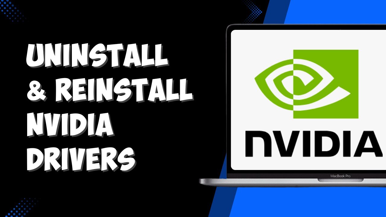 How To Uninstall & Reinstall NVIDIA Drivers Windows (2025)