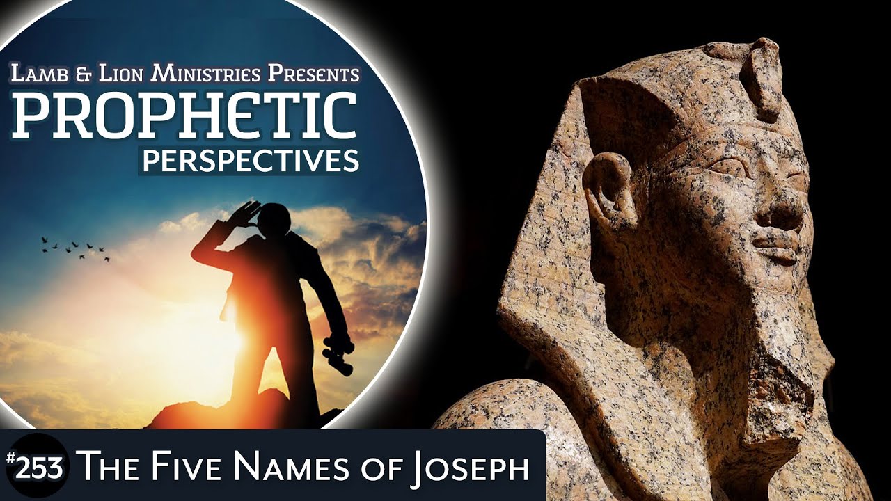 The Five Names of Joseph