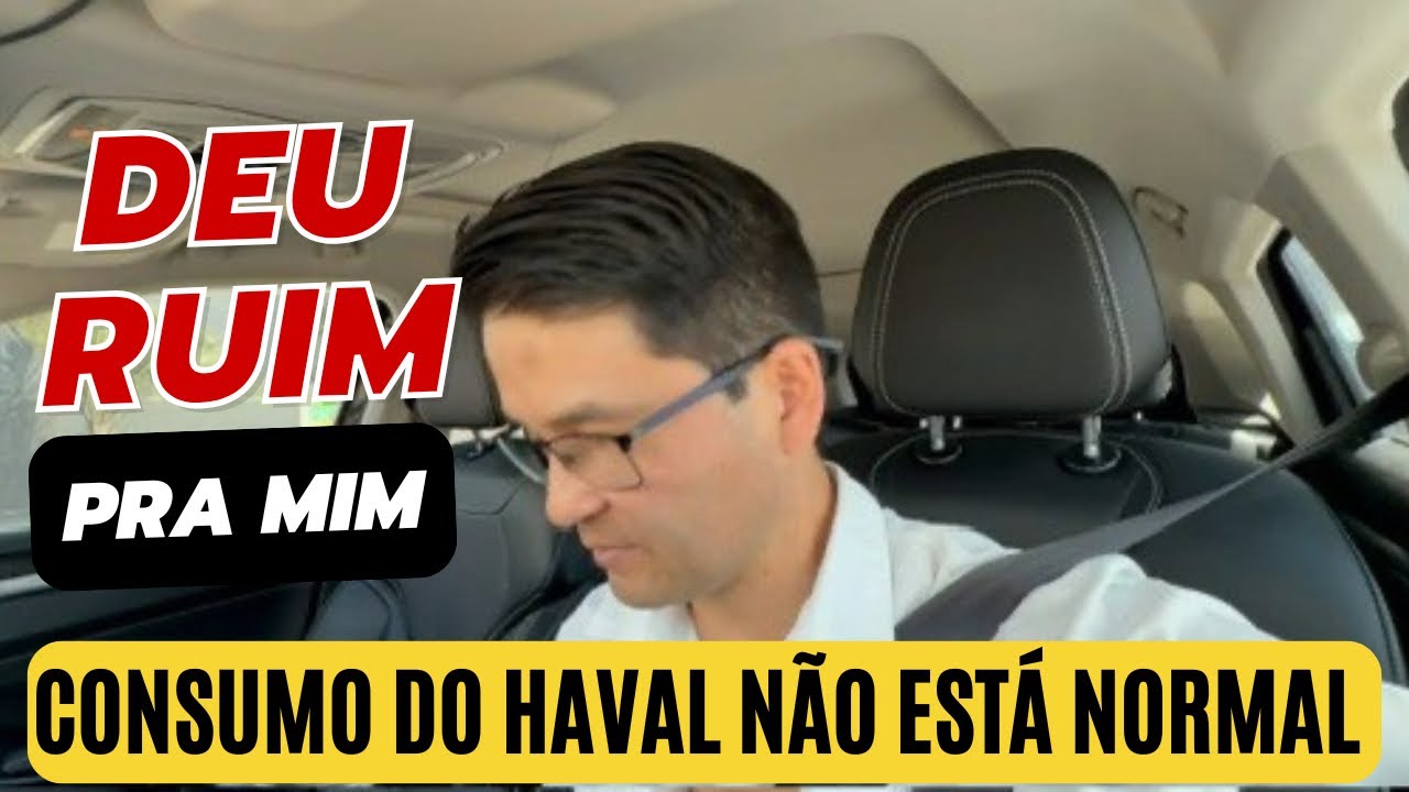 DEU RUIM PARA MIM NOS APLICATIVOS ( O Consumo do HAVAL não está normal)