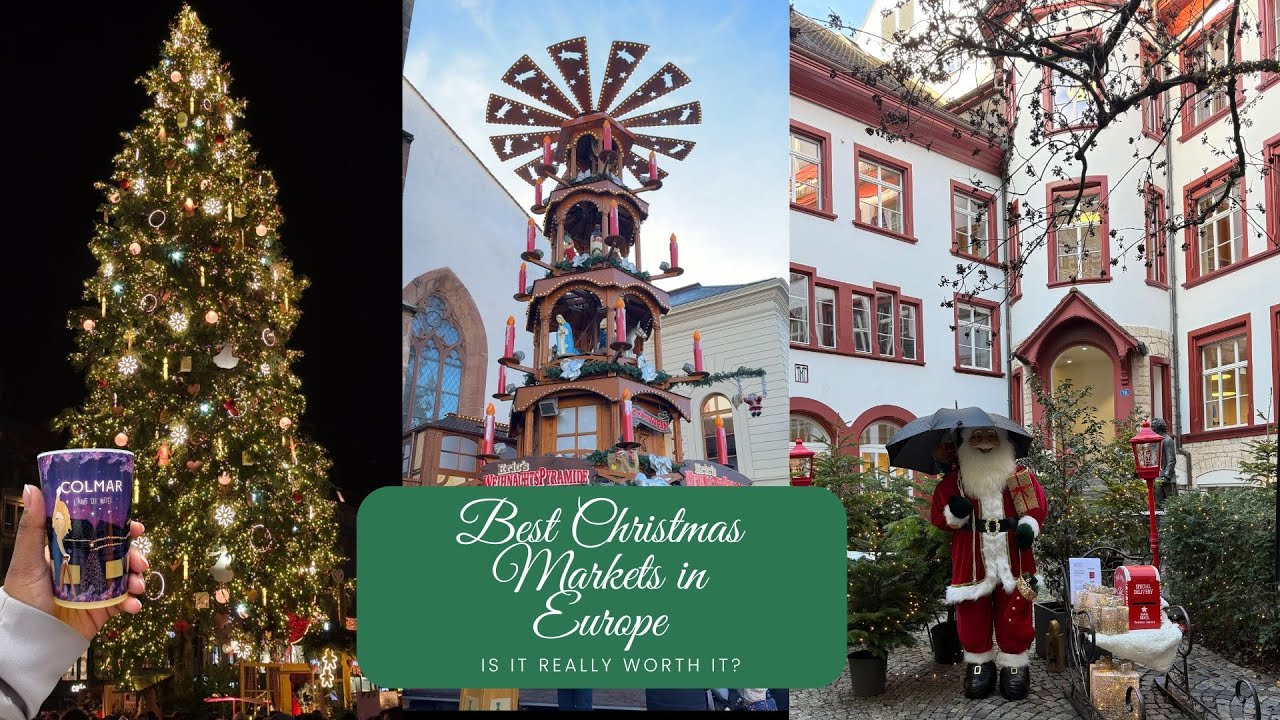 🎄 3 Christmas Markets in 24 Hours | Basel, Colmar & Strasbourg 🎄