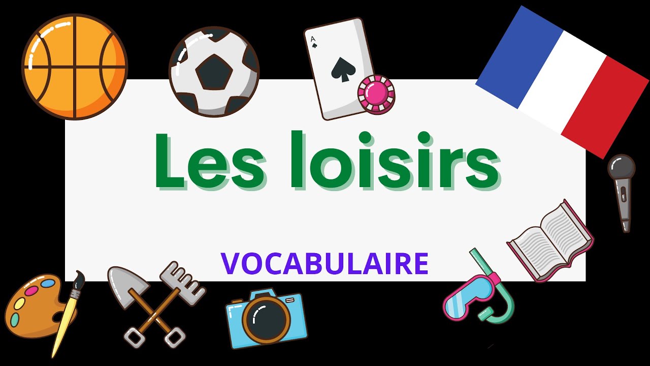 Les sports et loisirs | Sports and leisure activities | French vocabulary