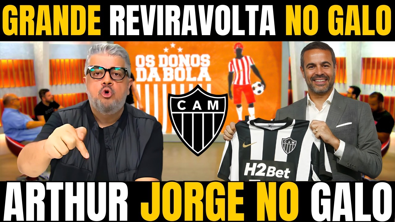 SAIU AGORA! HG FALA SOBRE ARTHUR JORGE SER O NOVO TECNICO DO GALO / NOTICIAS DO ATLETICO MINEIRO
