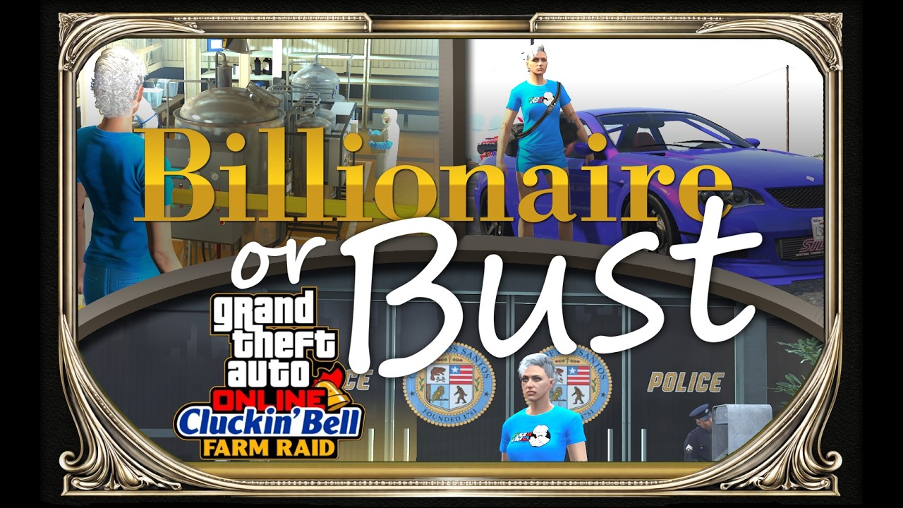 Billionaire or bust #3 | The Clucking Bell Farm Raid