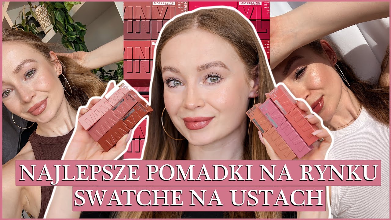 NAJLEPSZE POMADKI NA RYNKU + SWATCHE NA USTACH | MAYBELLINE VINYL INK