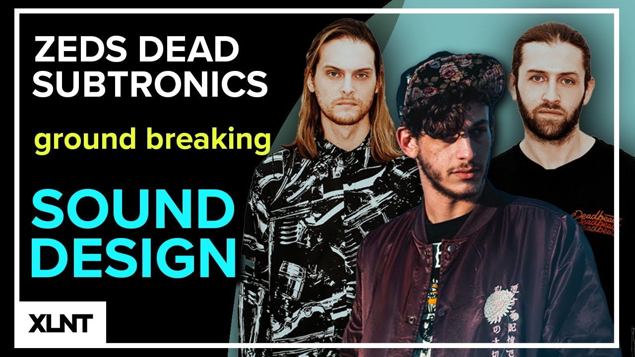 How To: Subtronics, Zeds Dead 