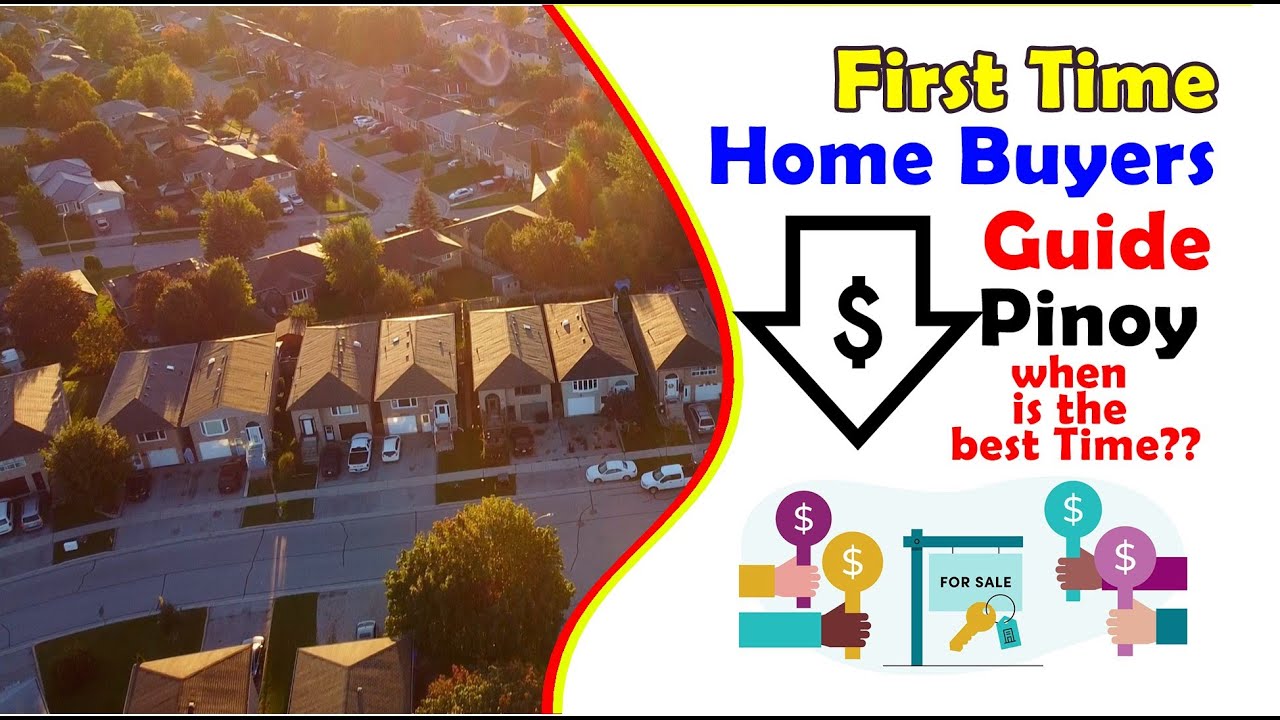 Pinoy First Time Home Buyer's Guide