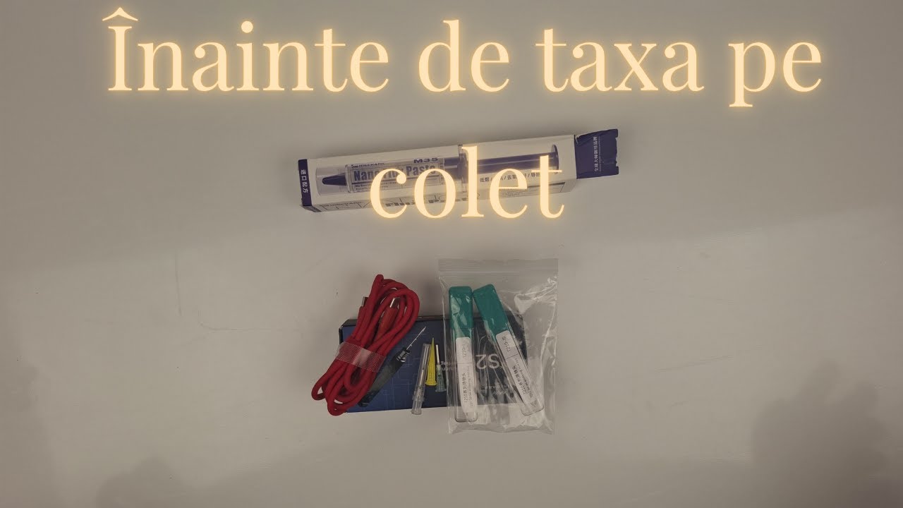 Am mai cumpărat niște chestii pe Aliexpress