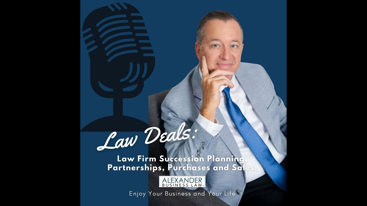 Law Partnerships with Attorney Jonathan Hawkins &ndash; Law Deals Episode 11