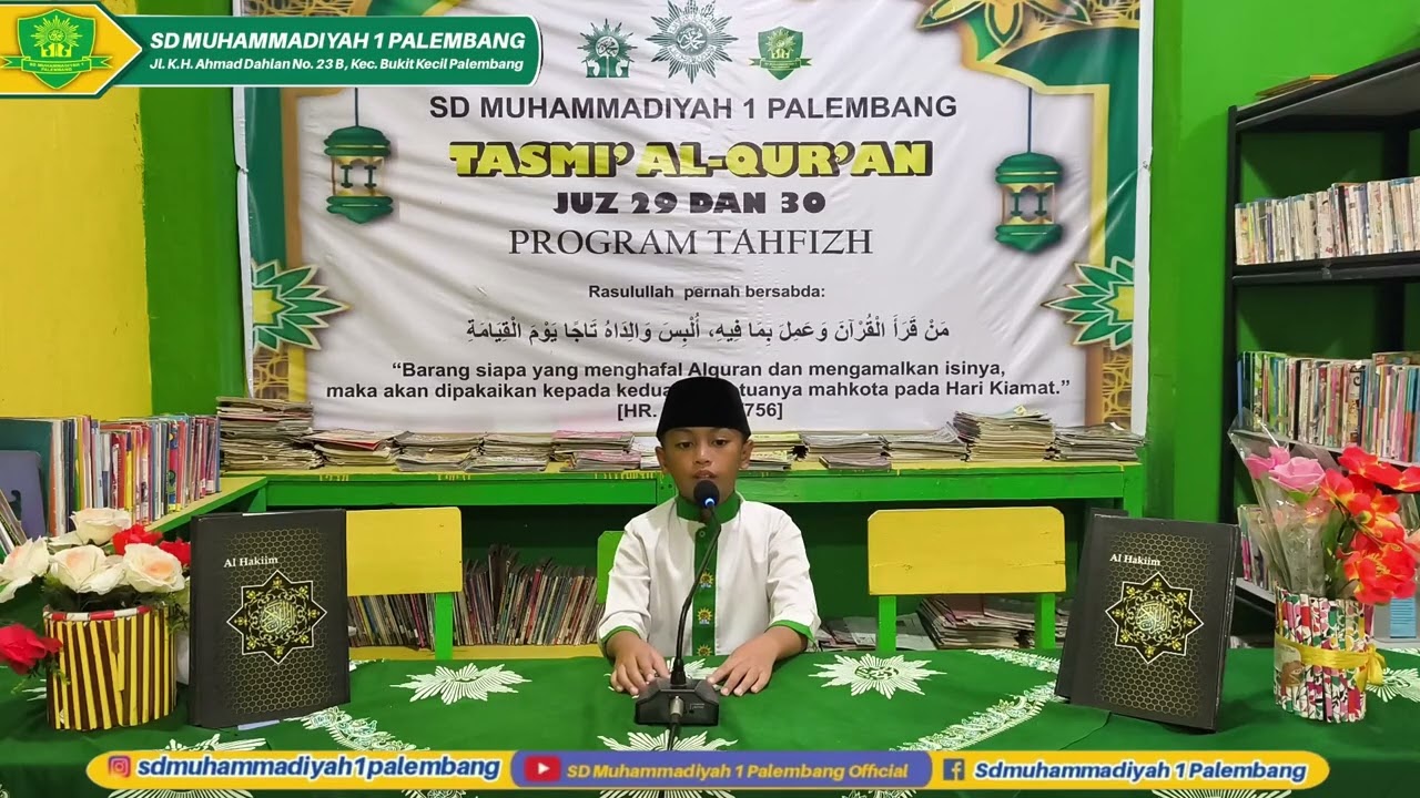 Tasmik Al-Qur'an Juz 30 SD Muhammadiyah 1 Palembang Reyhan Azzam Tirtania Kelas VI C