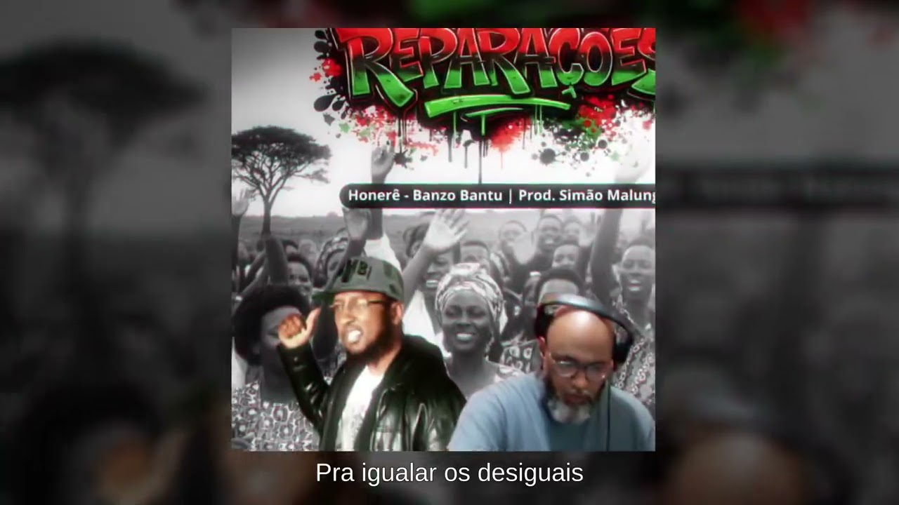 Reparações - Honerê (Banzo Bantu | Posse Hausa) Prod. Simão Malungo