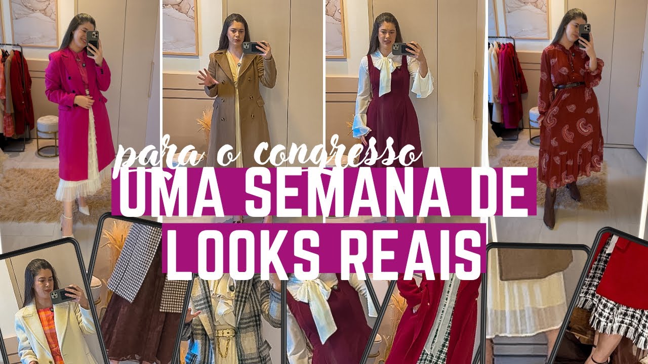 UMA SEMANA DE LOOKS REAIS | Congresso de Missões 