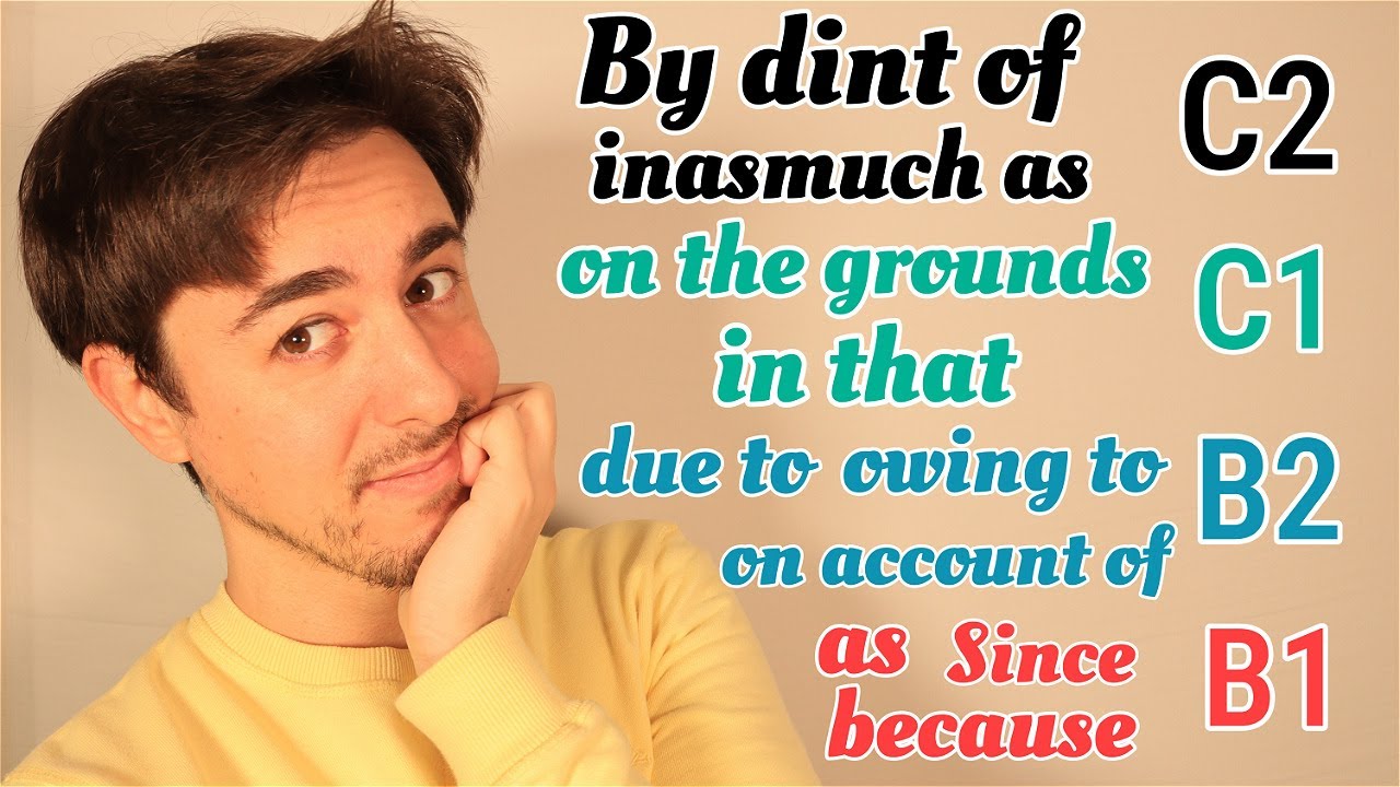 CONECTORES EN INGLÉS | REASON | LINKING WORDS - DUE TO , BECAUSE OF, OWING TO, etc. |