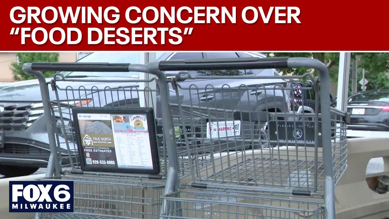 Concern grows over 'food deserts' in metro Milwaukee | FOX6 News Milwaukee