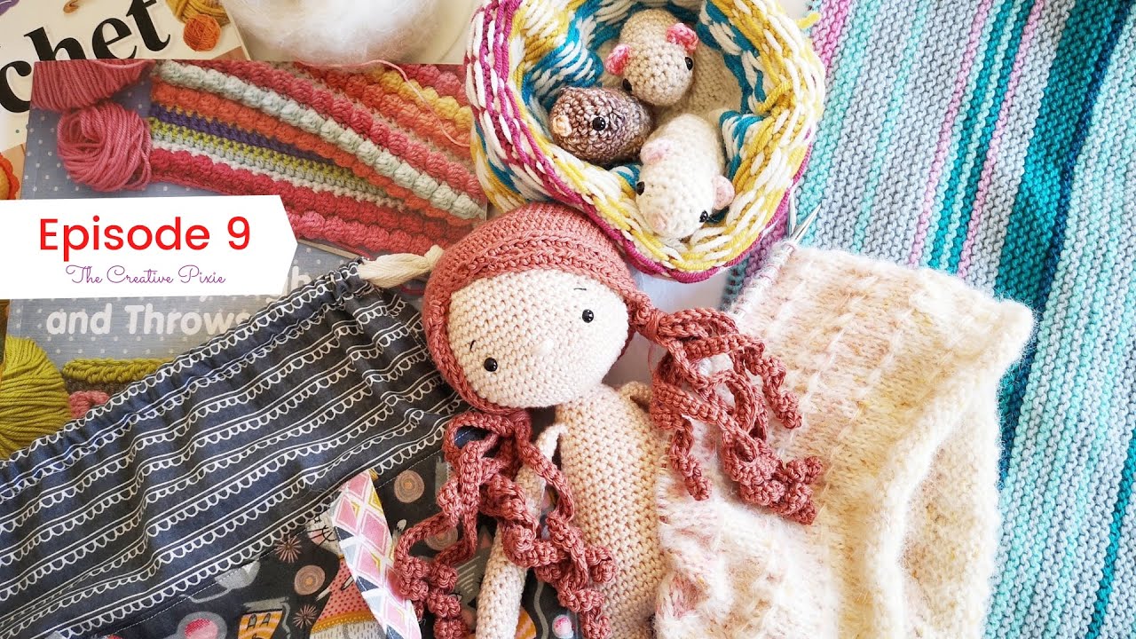 The Creative Pixie Knitting and Crochet Podcast: Episode 9 - The one with the cute amigurumi.