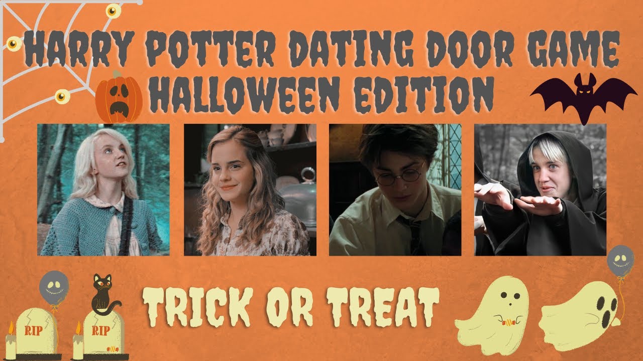HALLOWEEN (TRICK OR TREAT!) EDITION | HARRY POTTER DATING DOOR GAME
