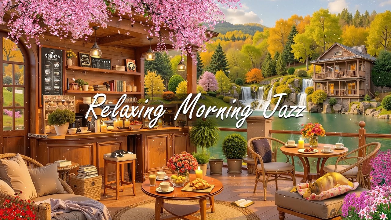 Spring Coffee Shop Ambience 🌸 Relaxing Morning with Smooth Jazz Instrumental Music for Work, Study