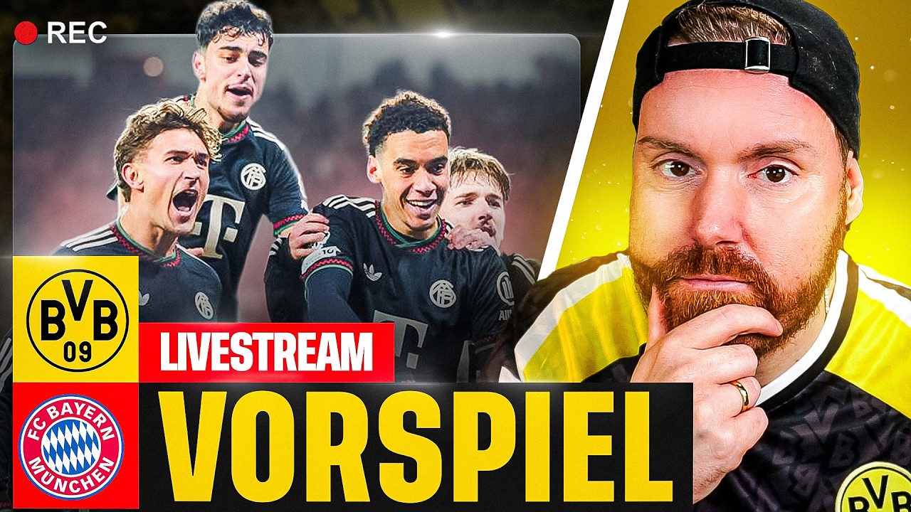 VORSPIEL | BVB – Bayern 🔥 Wiedergutmachung oder nächste Demütigung im Klassiker?