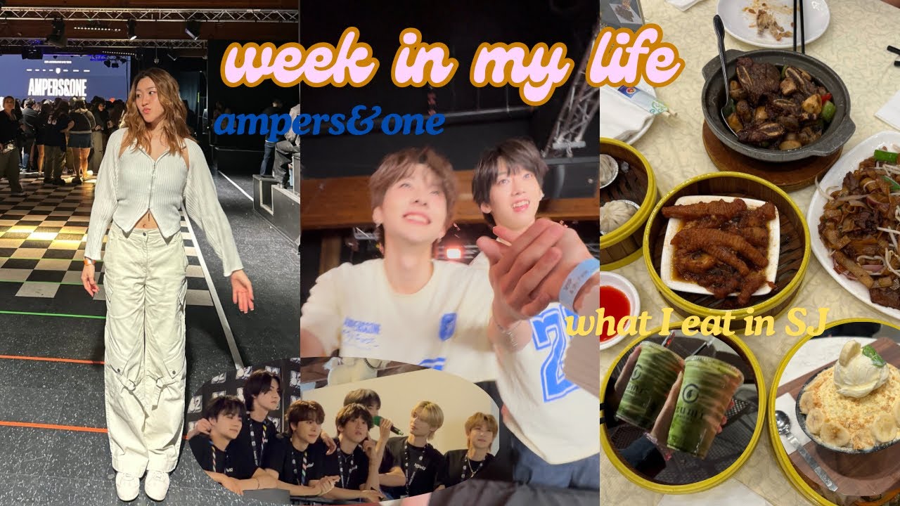 WEEK IN MY LIFE VLOG: ampers&one concert in LA, hello82, what I eat in a week, traveling to SJ