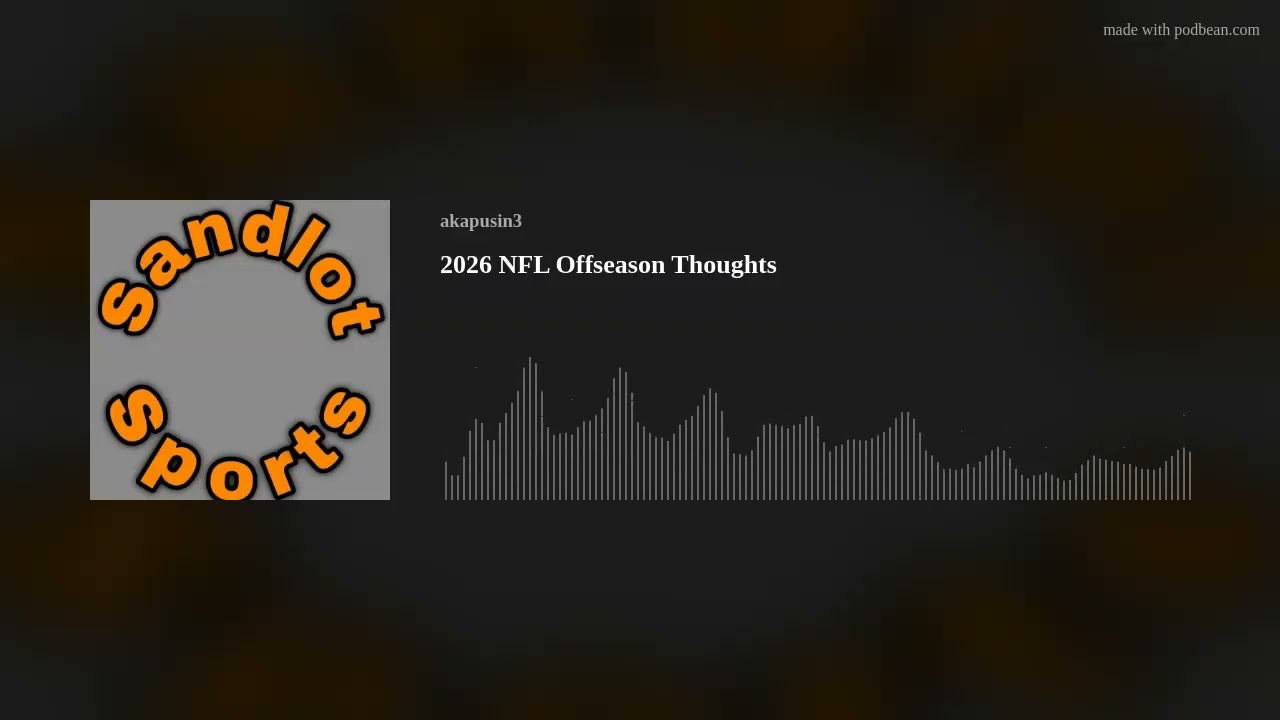 2026 NFL Offseason Thoughts