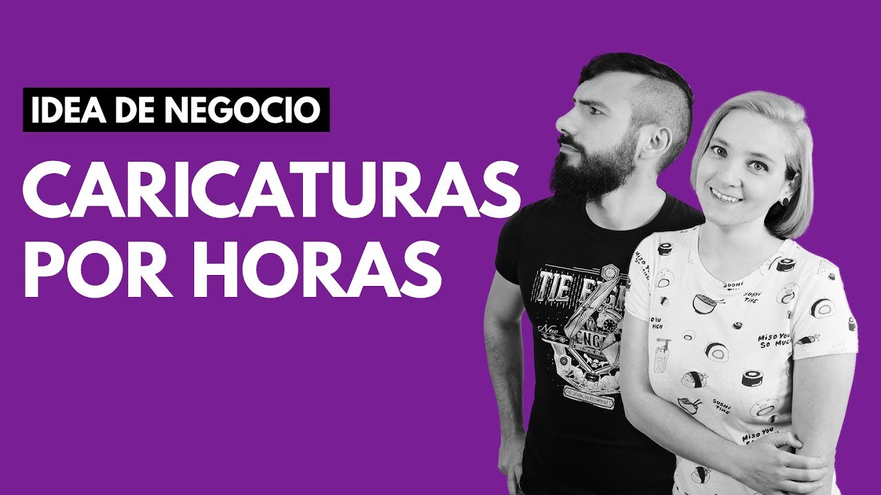 Caricaturas por horas ⚡ IDEAS DE NEGOCIO