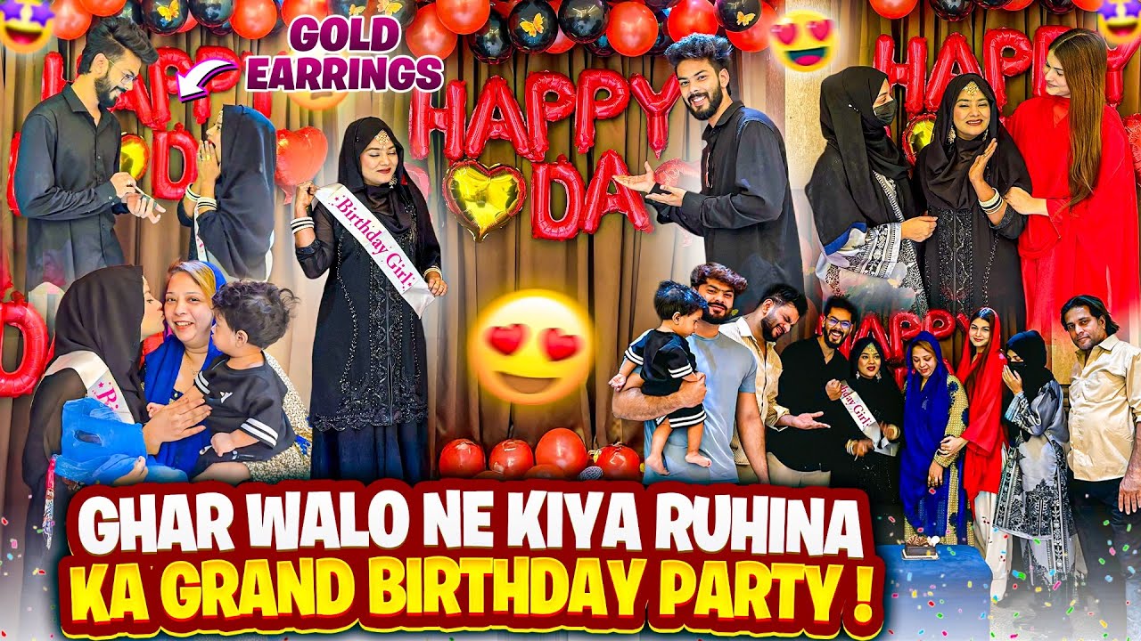 Ghar Walo Ne kiya Ruhina Ka Grand Birthday Party | Gifts Se Ruhina Khush | AALTU FALTU |