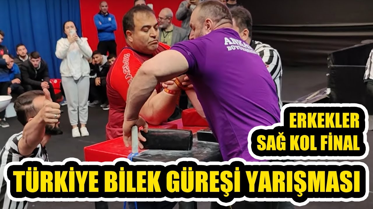 TÜRKİYE BİLEK GÜREŞİ ŞAMPİYONASI 2023. BÜYÜK ERKEKLER SAĞ KOL FİNAL MAÇLARI
