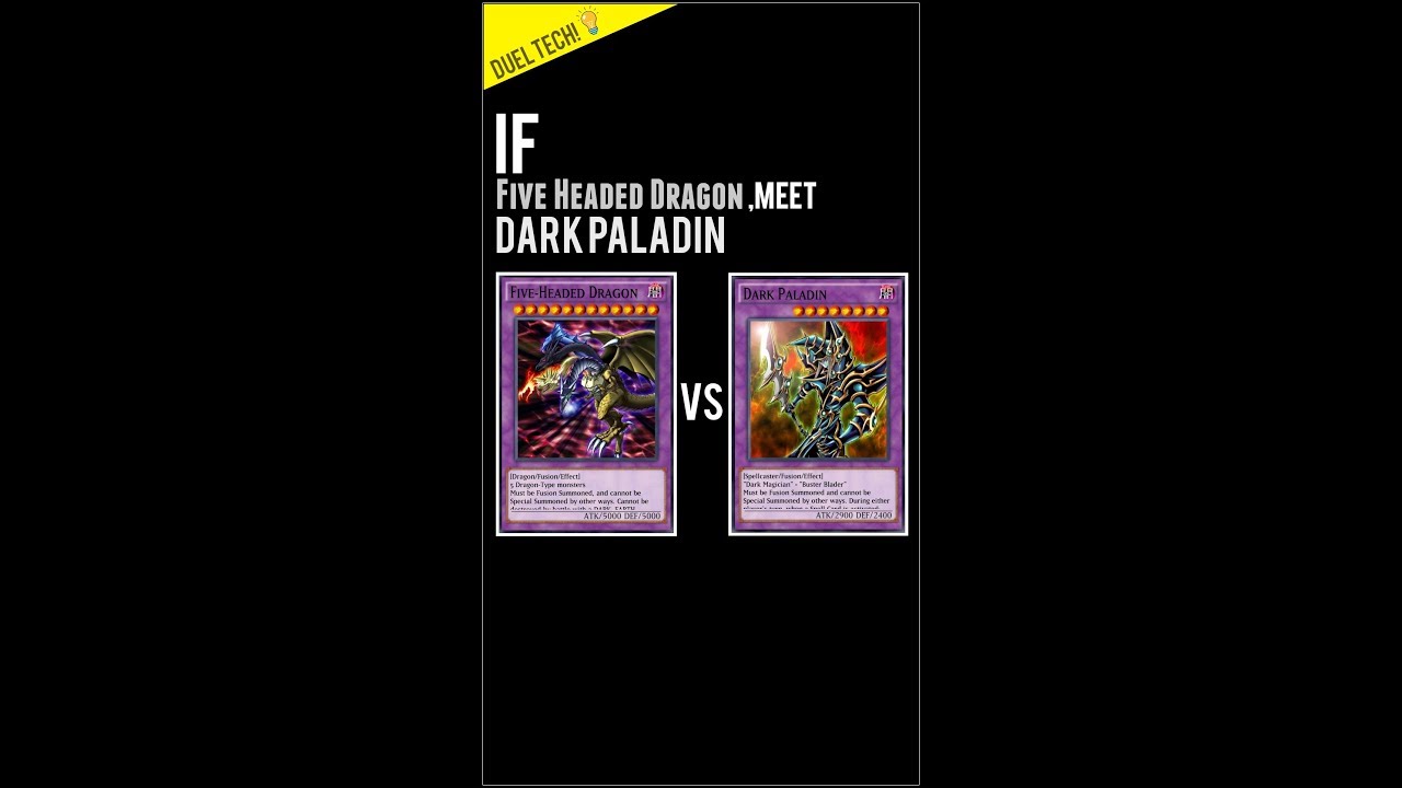 Yugioh Duel Links - If Five Headed Dragon meet Dark Paladin!