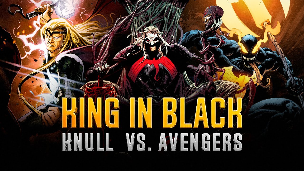 Knull vs Avengers y Venom I King in Black: cómic narrado -The Top Comics