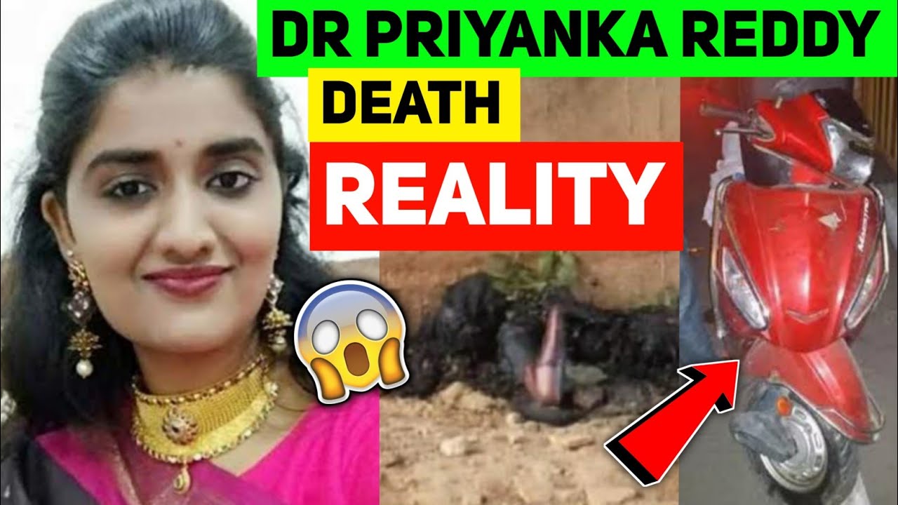 Priyanka Reddy Death Reality | Priyanka Reddy Rape Murder Case | Truth Of Dr Priyanka Reddy | RIP