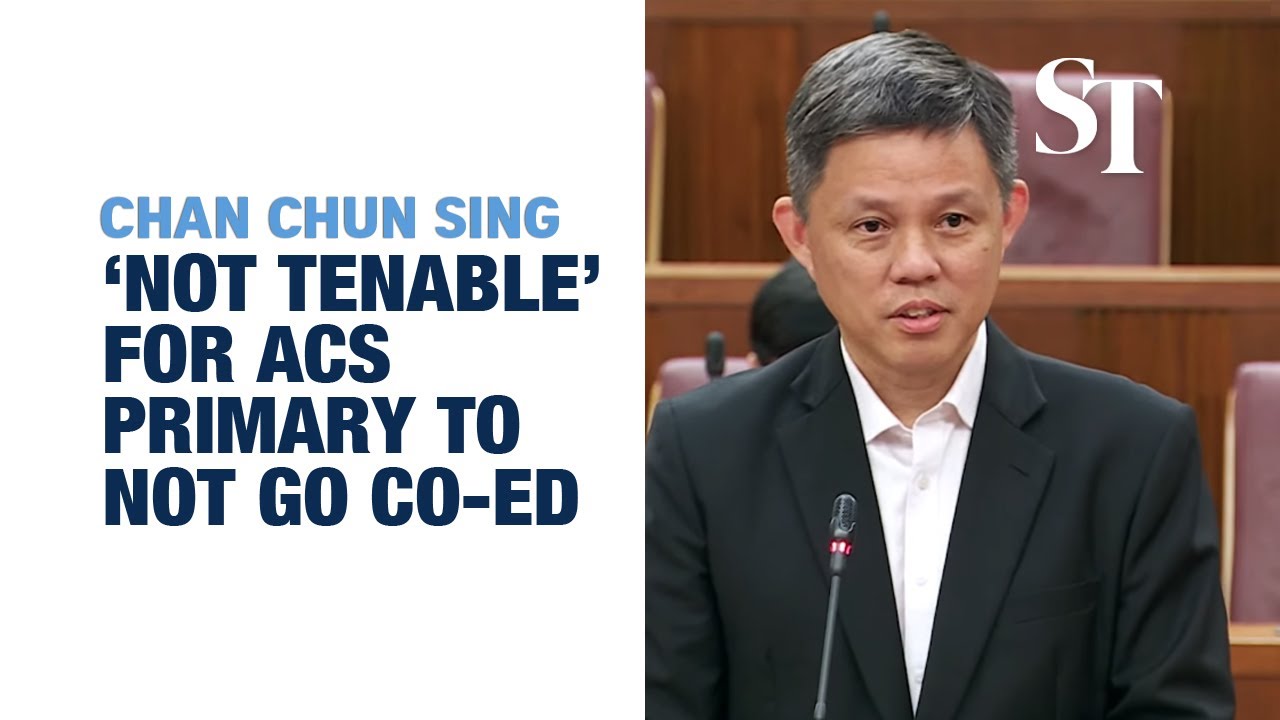 'Not tenable' for ACS Primary to not take in girls: Chan Chun Sing | In Parliament
