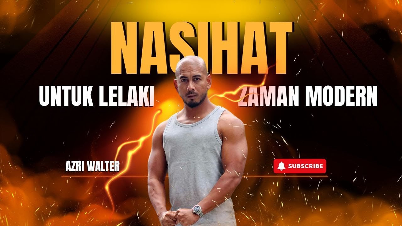 Nasihat lelaki zaman moden