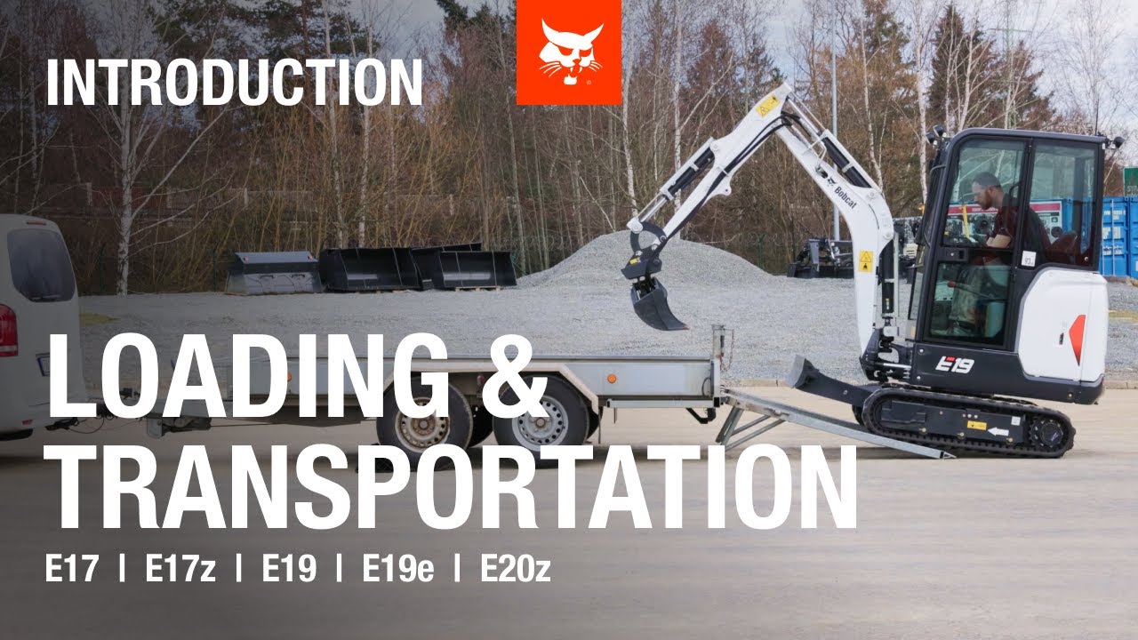 Loading & Transportation - E17, E17z, E19, E19e and E20z